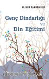 Genç Dindarlığı ve Din Eğitimi