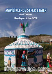 Maviliklerde Sefer Etmek 