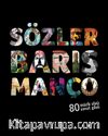 Sözler Barış Manço & 80 Müzik Sözü 80 Sanat Gözü 