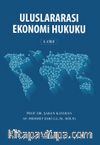 Uluslararası Ekonomi Hukuku Cilt:1