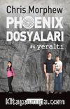 Phoenix Dosyaları -4 / Yeraltı