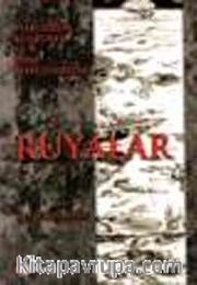 Rüyalar : Psikolojik, Kültürel ve Dini Boyutlarıyla