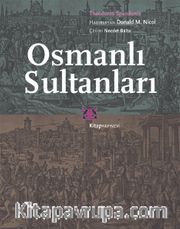 Osmanlı Sultanları