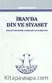 İran'da Din Ve Siyaset