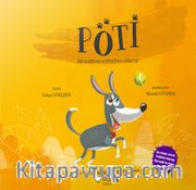 Poti <br /> Bir Barınak Köpeğinin Öyküsü