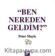 Ben Nereden Geldim?