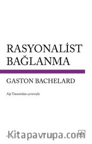 Rasyonalist Bağlanma