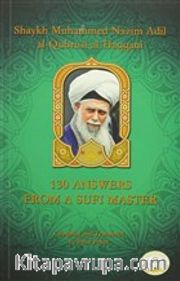 130 Anwers From a Sufi Master