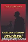 Ünlülerin Ağzından Kendileri