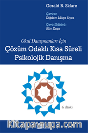 Çözüm Odaklı Kısa Süreli Psikolojik Danışma