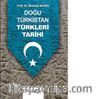 Doğu Türkistan Türkleri Tarihi