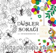 Düşler Sokağı <br /> Her Yaş İçin Boyama Kitabı