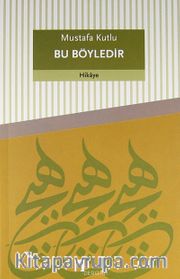 Bu Böyledir