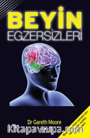 Beyin Egzersizleri <br /> Geliştir ya da Yitir