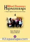 Bilişsel Davranışçı Hipnoterapi 7. Hipnoz Eğitimi Aralık 2012 Ders Notları