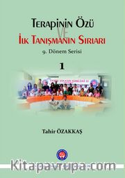 Terapinin Özü <br /> İlk Tanışmanın Sırları 9. Dönem Serisi 1