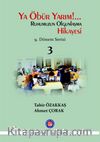 Ya Öbür Yarım!.. & Ruhumuzun Olgunlaşma Hikayesi 9. Dönem Serisi 3