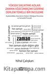 Yüksek Sıklıktaki Adlar: Zaman Sözcük Biçimi Üzerine Derlem Temelli Bir İnceleme