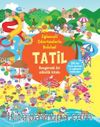 Eğlenceli Çıkartmalarla Bulalım! Tatil 