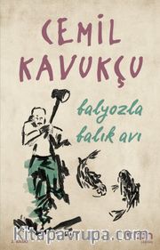 Balyozla Balık Avı
