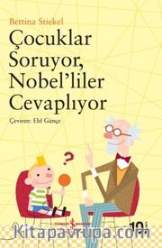 Çocuklar Soruyor Nobel'liler Cevaplıyor