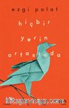 Hiçbir Yerin Ortasında