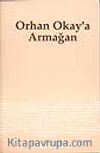 Orhan Okay'a Armağan