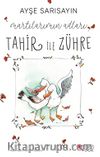 Martılarımın Adları Tahir ile Zühre