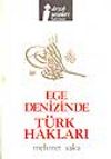 Ege Denizinde Türk Hakları