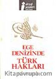 Ege Denizinde Türk Hakları