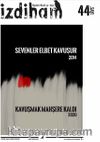 İzdiham Dergisi 44. Sayı Mart-Nisan 2020