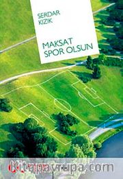 Maksat Spor Olsun
