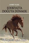 Edebiyatta Doğu'ya Dönmek