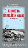 Kıbrıs'ta Barış İçin Savaş & 20 Temmuz 1974