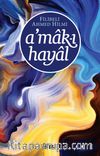 A'mak-ı Hayal
