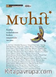 Muhit Aylık Edebiyat Fikir Dergisi Sayı:3 Mart 2020