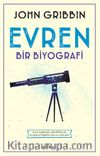 Evren & Bir Biyografi