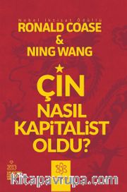 Çin Nasıl Kapitalist Oldu?