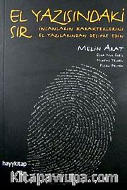 El Yazısındaki Sır <br /> İnsanların Karakterlerini El Yazılarından Deşifre Edin