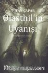 Olasthil'in Uyanışı / Tanrıların Sırrı 2. Kitap