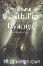 Olasthil'in Uyanışı / Tanrıların Sırrı 2. Kitap