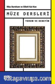 Müze Dersleri <br /> Yorum ve Deneyim