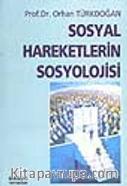 Sosyal Hareketlerin Sosyolojisi