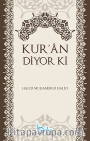 Kur'an  Diyor ki