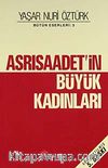 Asrı Saadetin Büyük Kadınları