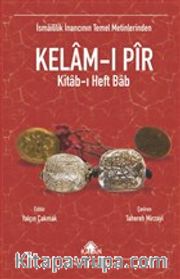 İsmaililik İnancının Temel Metinlerinden Kelamı Pir