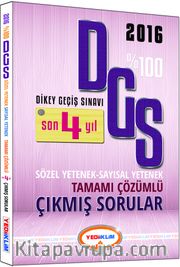 2016 %100 DGS Son 4 Yıl Sözel Yetenek-Sayısal Yetenek Tamamı Çözümlü Çıkmış Sorular