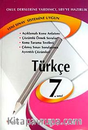 Türkçe 7.Sınıf <br /> Okul Derslerine Yardımcı, SBS'ye Hazırlık