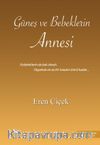 Güneş ve Bebeklerin Annesi