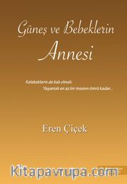Güneş ve Bebeklerin Annesi